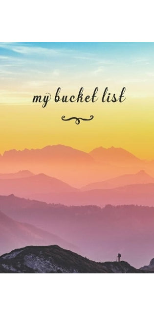 My Bucket List