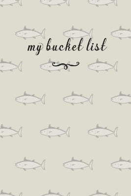 My Bucket List