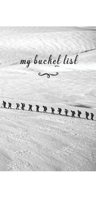 My Bucket List