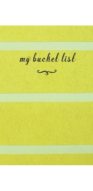 My Bucket List