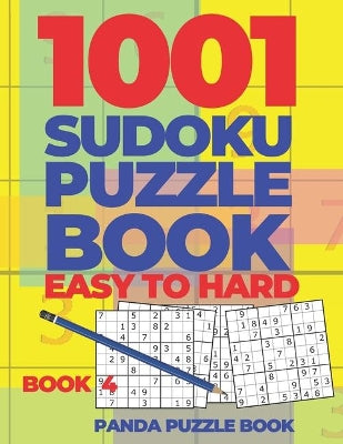 1001 Sudoku Puzzle Books Easy To Hard - Book 4