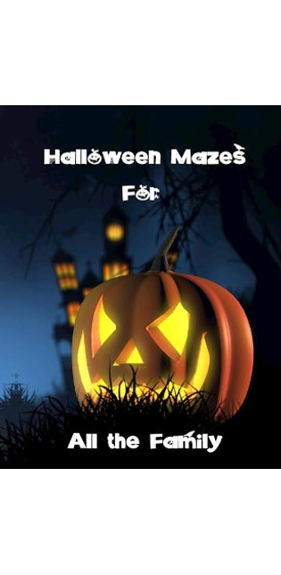 Halloween Mazes for All the Family