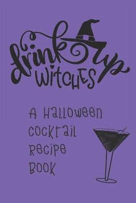 Drink Up, Witches