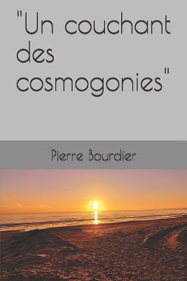 "Un couchant des cosmogonies"