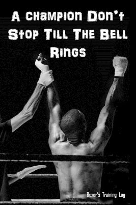 Champion Don't Stop Till The Bell Rings