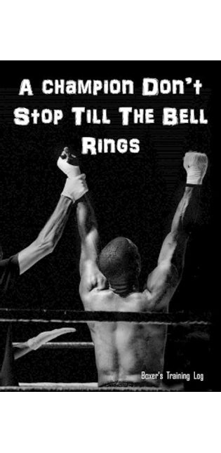 Champion Don't Stop Till The Bell Rings