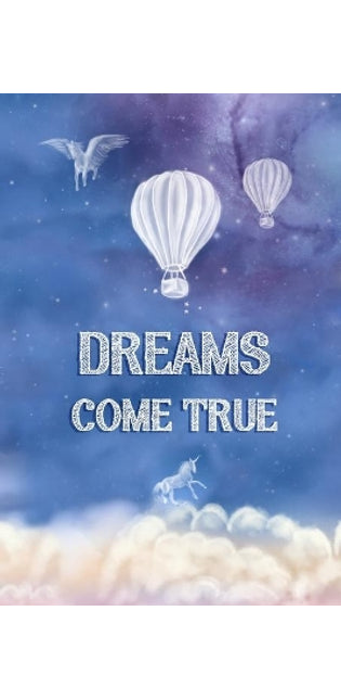 Dreams Come True