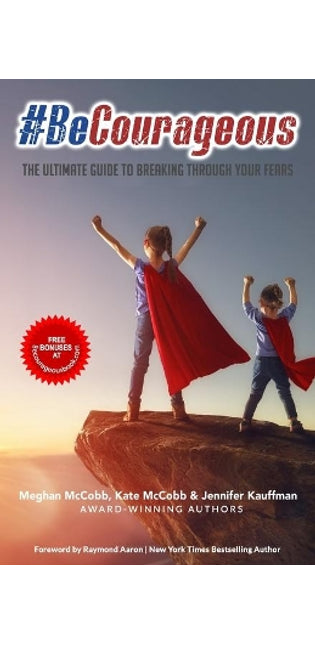 #BeCourageous