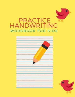 Practice Handwriting Workbook For Kids
