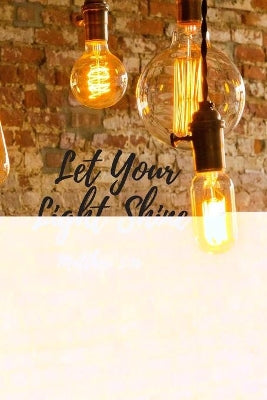 Let Your Light Shine