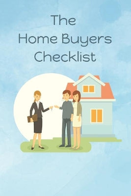 Home Buyers Checklist