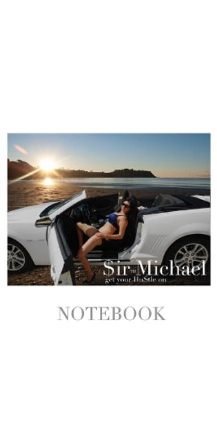 $ir Michael sexy vixen get your hustle on blank page notebook