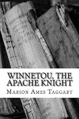 Winnetou, The Apache Knight