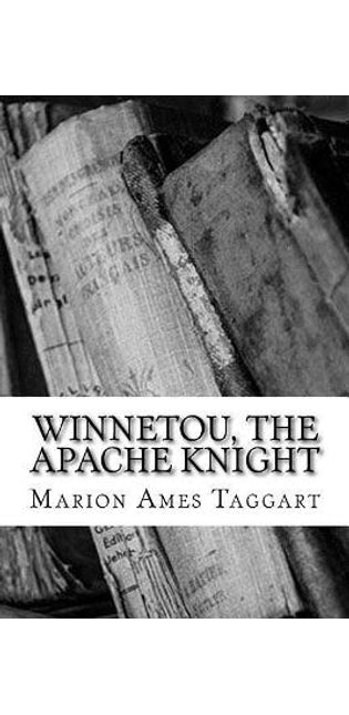 Winnetou, The Apache Knight
