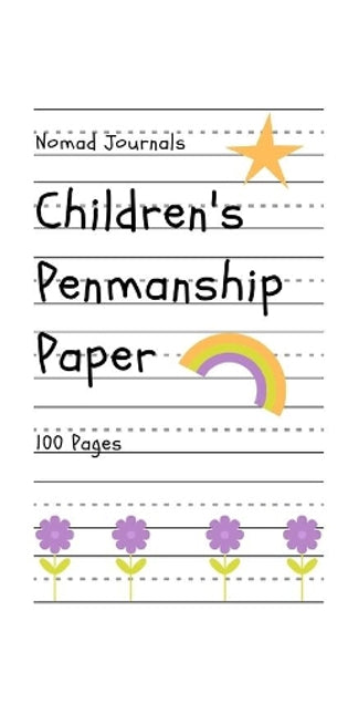 Children's Penmanship Paper 100 Pages
