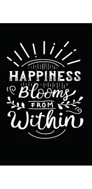 Happiness Blooms from Within