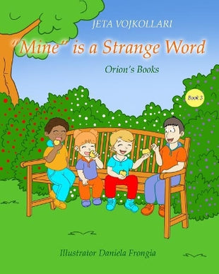 "Mine" is a Strange Word