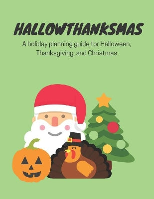 Hallowthanksmas