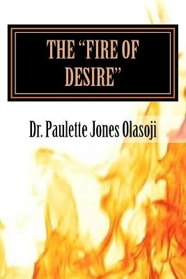 "Fire of Desire"