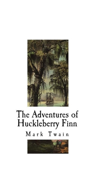 Adventures of Huckleberry Finn