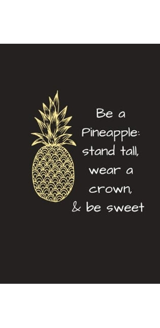 Be a Pineapple