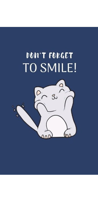 Don't Forget to Smile