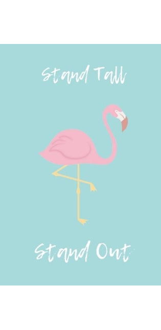 Stand Tall Stand Out