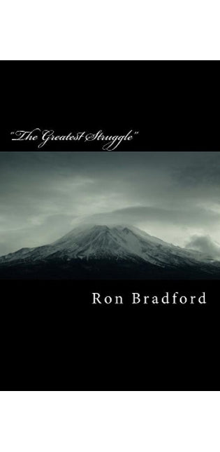 "The Greatest Struggle"