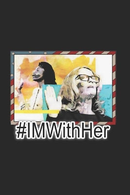 #imwithher