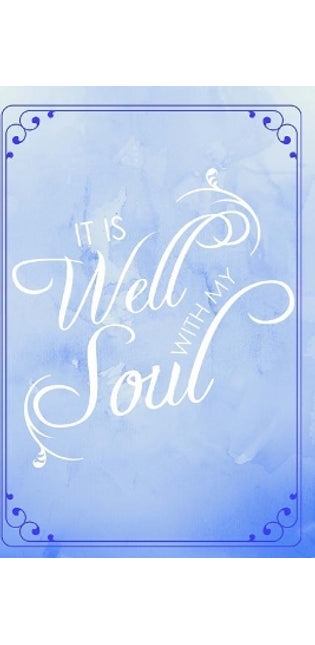 It Is Well With My Soul