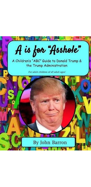 "A is for Asshole"