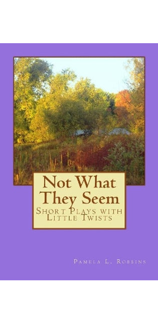 "Not What They Seem"