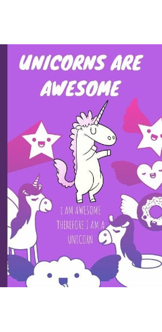 Unicorns Are Awesome