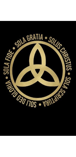 Sola Fide, Sola Gratia, Solus Christus, Sola Scriptura, Soli Deo Gloria
