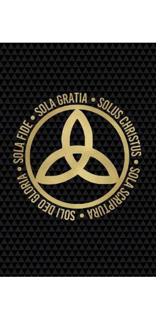 Sola Fide, Sola Gratia, Solus Christus, Sola Scriptura, Soli Deo Gloria