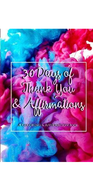 30 Days of Thank You and Affirmations