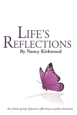 "Life's Reflections"