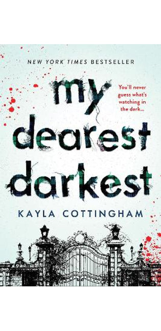 My Dearest Darkest