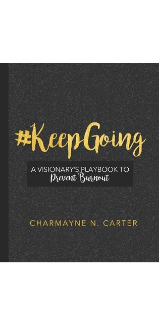#keepgoing