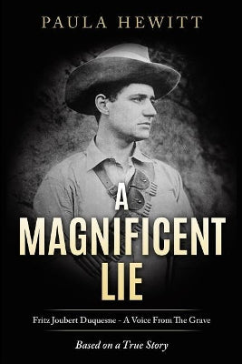 Magnificent Lie