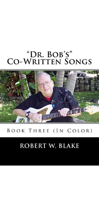 "Dr. Bob's" Co-Written Songs