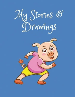 My Stories & Drawings