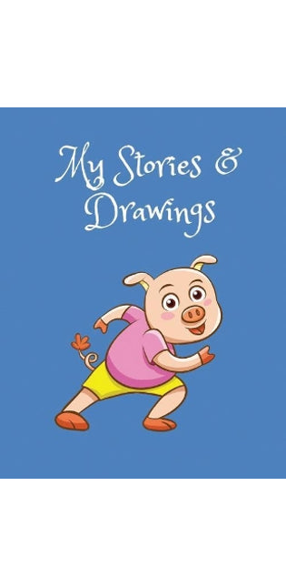 My Stories & Drawings