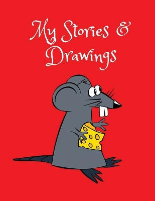 My Stories & Drawings