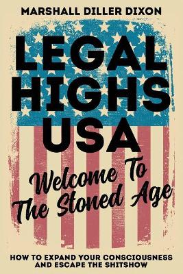 Legal Highs USA - Welcome to the Stoned Age