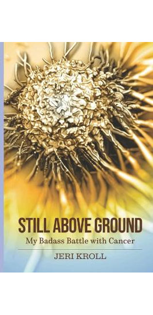 Still Above Ground