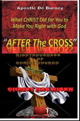 "after the Cross"
