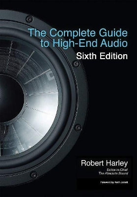 Complete Guide to High-End Audio