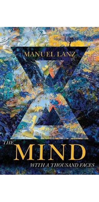 Mind with a Thousand Faces