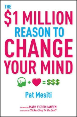 $1 Million Reason to Change Your Mind